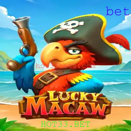 Descubra o Novo Jogo: LuckyMacaw e a Experiência Única do HOT33.BET