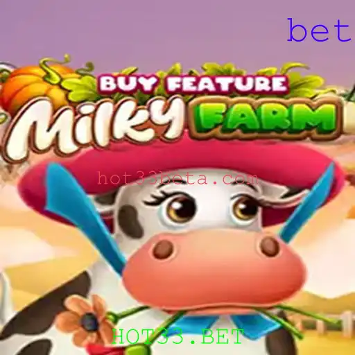 Explore o Mundo Empolgante de MilkyFarmBuyFeature em HOT33.BET